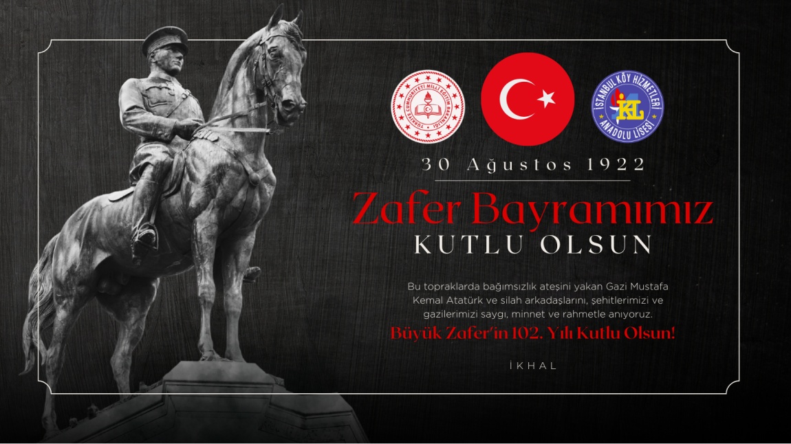 İKHAL - 30 Ağustos Zafer Bayramı